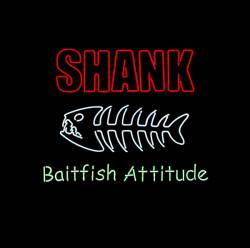 Shank : Baitfish Attitude